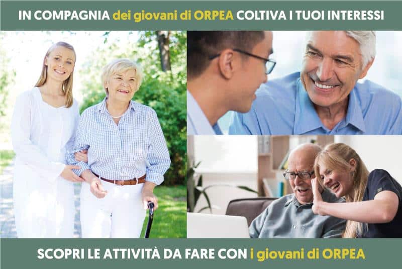 Coltiva i tuoi interessi con i giovani Orpea